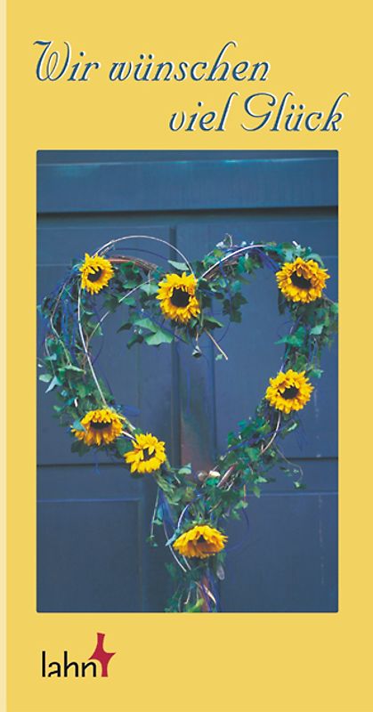 Wir wünschen viel Glück