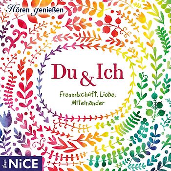 Du & ich. Freundschaft, Liebe, Miteinander