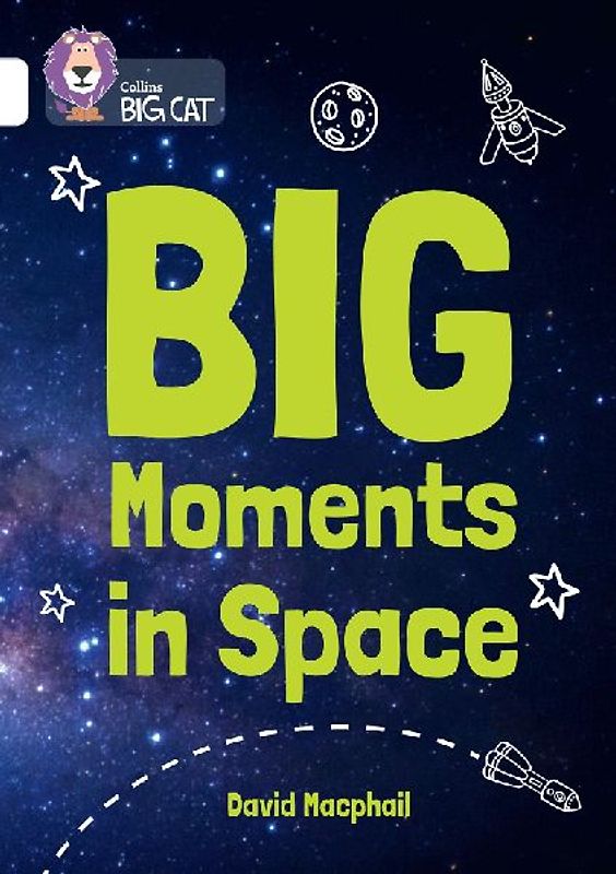 Collins Big Cat - Big Moments in Space