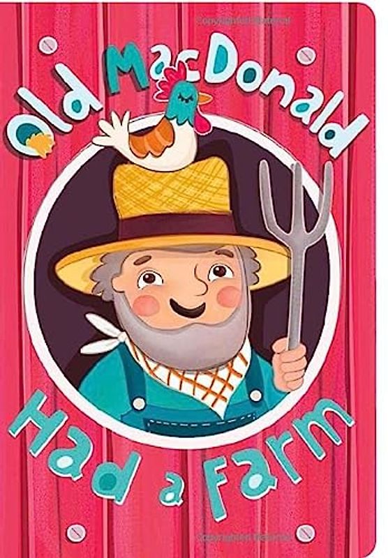 Old MacDonald Had a Farm
