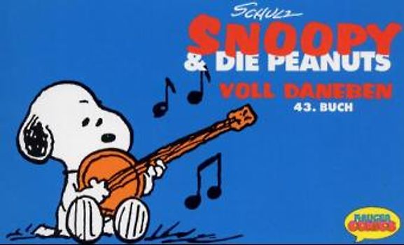 Snoopy & Die Peanuts. 43. Buch