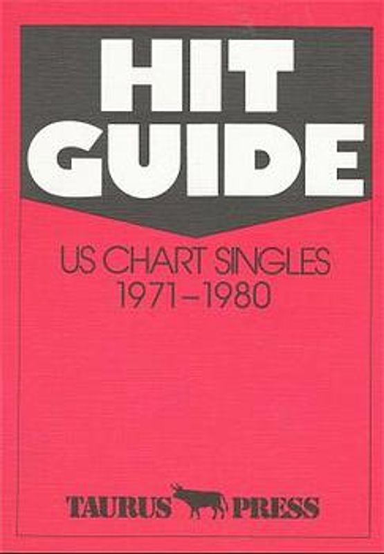 Hit Guide. US Chart Singles 1971-1980