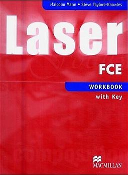 Laser - FCE / Laser. FCE / Workbook with Key