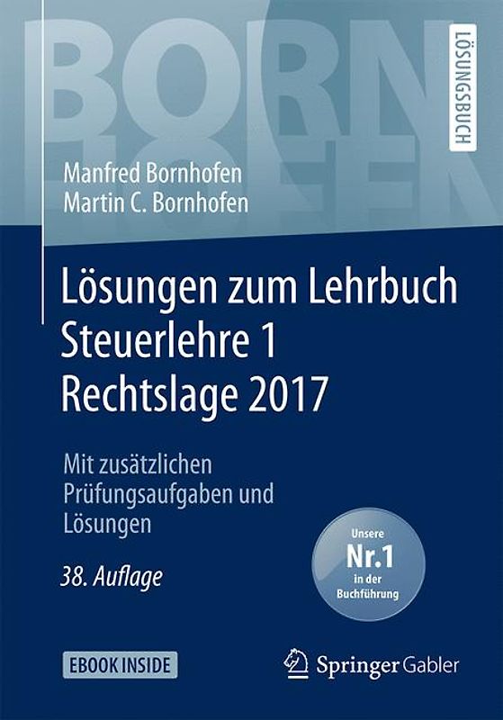 Lösungen zum Lehrbuch Steuerlehre 1 Rechtslage 2017