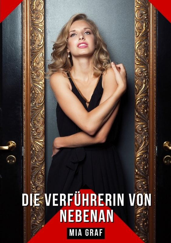 Die Verführerin von nebenan
