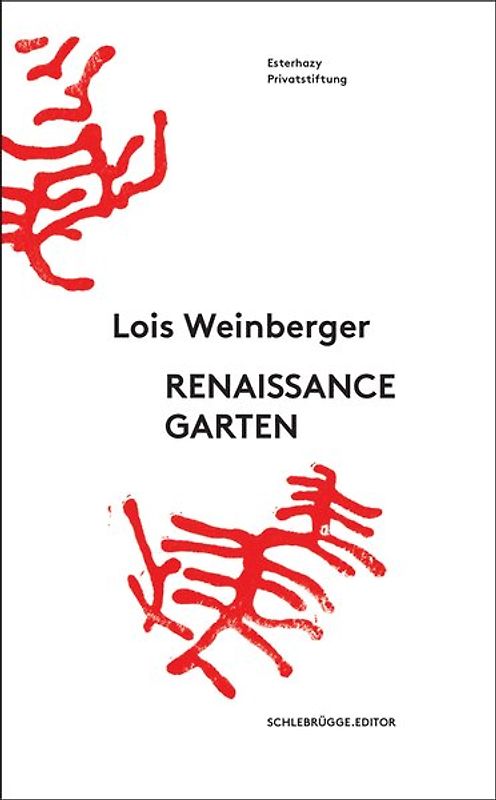 Lois Weinberger. Renaissancegarten