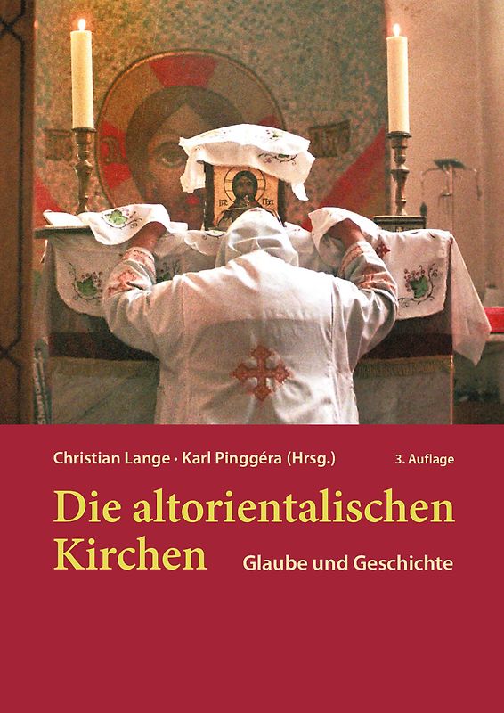 Die altorientalischen Kirchen