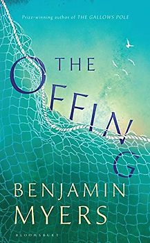 The Offing - Benjamin Myers [Paperback]