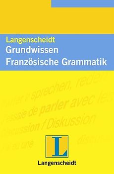 Langenscheidt Grundwissen Französische Grammatik