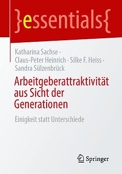 Arbeitgeberattraktivität aus Sicht der Generationen