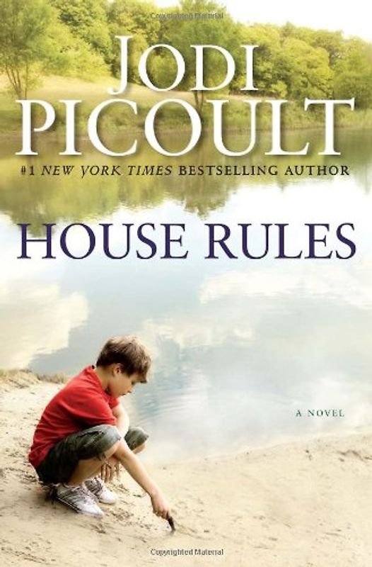 House Rules: A Novel - Jodi Picoult