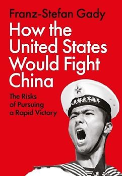 How the United States Would Fight China