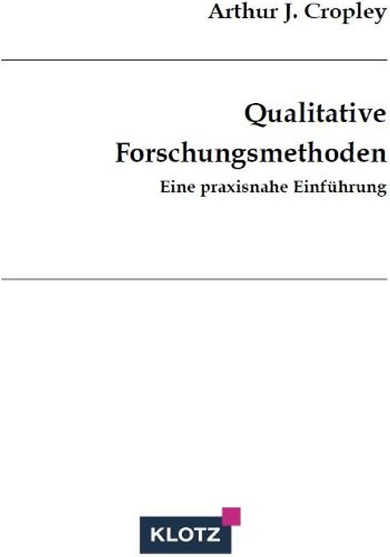 Qualitative Forschungsmethoden