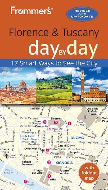 Frommer's Florence and Tuscany Day by Day