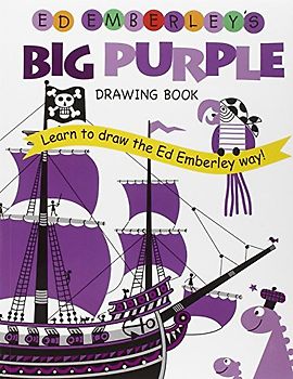 Ed Emberley's Big Purple Drawing Book (Ed Emberley's Big Series)