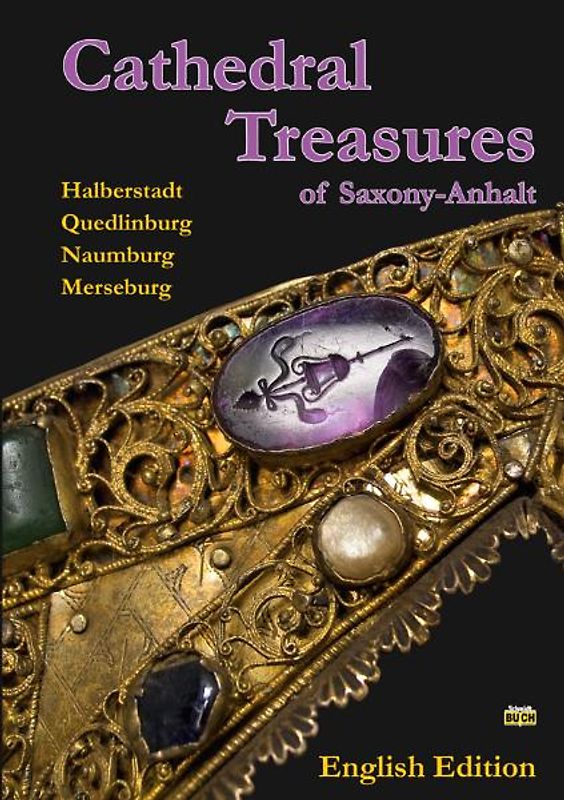 Cathedral Treasures of Saxony-Anhalt