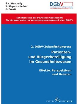 2. DGbV- Zukunftskongress - Patienten- und Bürgerbeteiligung im Gesundheitswesen.