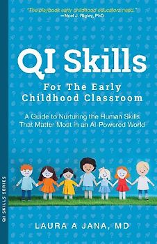 QI Skills for the Early Childhood Classroom