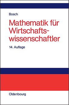 Mathematik für Wirtschaftswissenschaftler