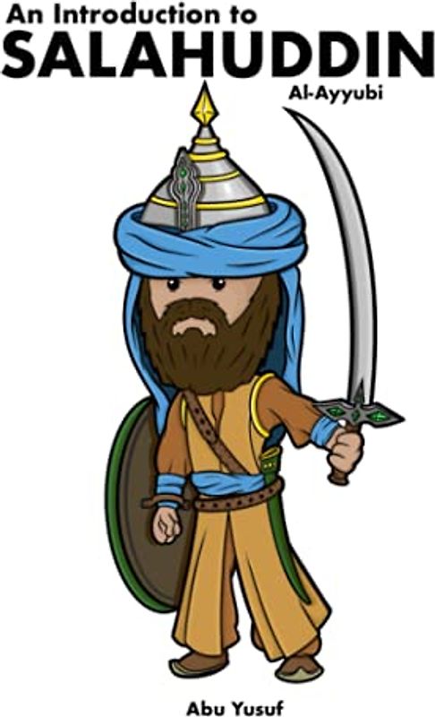 Salahuddin Al-Ayyubi (The Influentials Series)