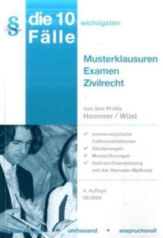 10 Fälle - Musterklausuren Examen Zivilrecht