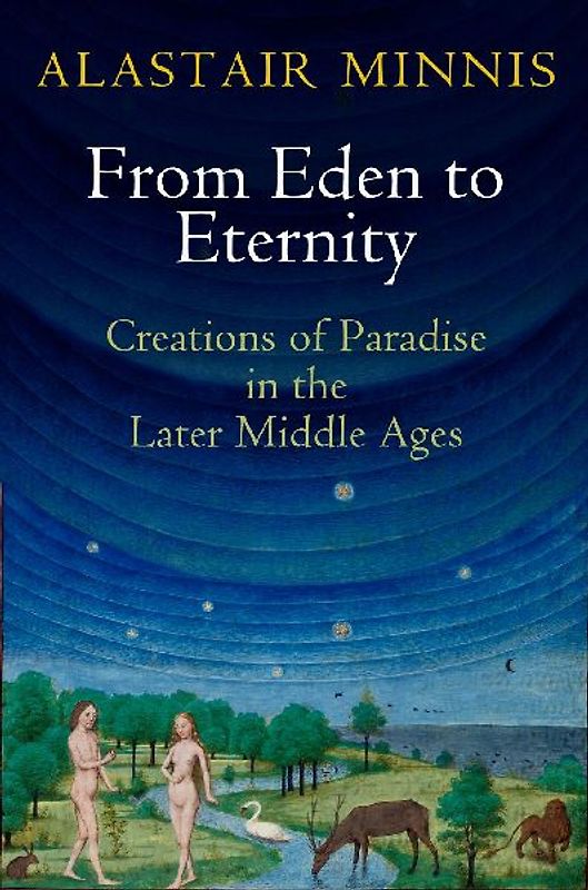 From Eden to Eternity