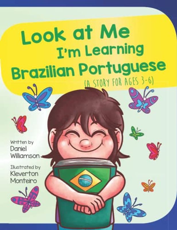 Look At Me I'm Learning Brazilian Portuguese