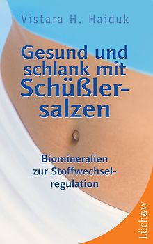 Gesund und schlank mit Schüßlersalzen