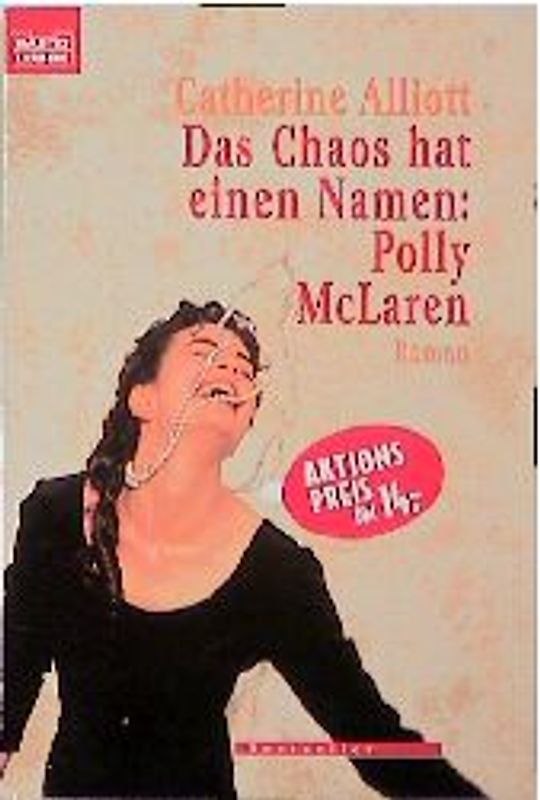 Das Chaos hat einen Namen: Polly McLaren