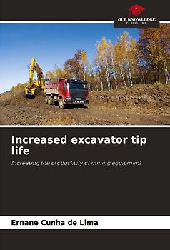 Increased excavator tip life