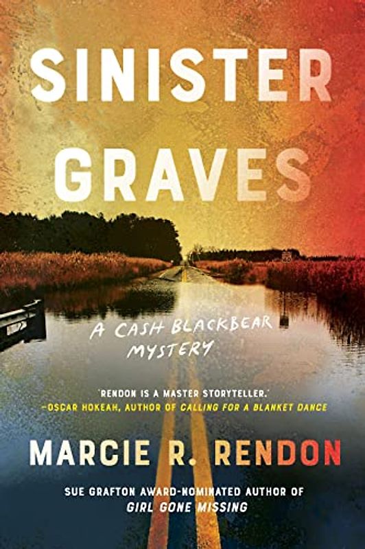 Sinister Graves (A Cash Blackbear Mystery, Band 3)