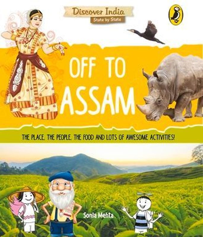Off to Assam (Discover India)