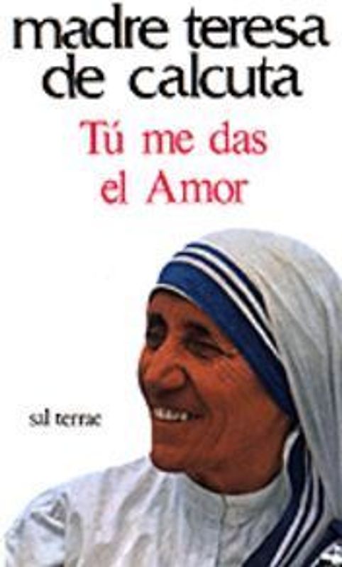 Tú me das el amor