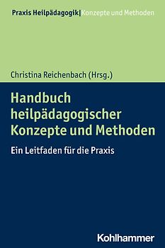 Handbuch heilpädagogischer Konzepte und Methoden