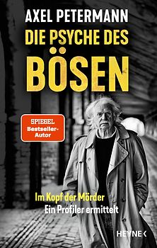 Die Psyche des Bösen