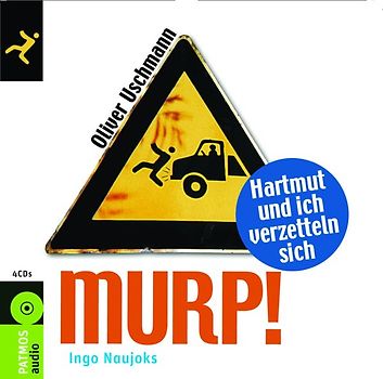 Murp!. Hartmut und ich verzetteln sich