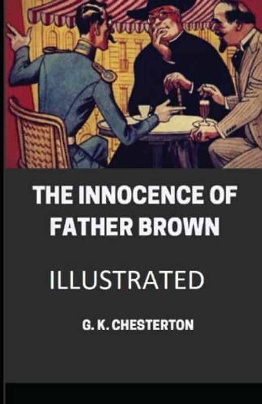 The Innocence of Father Brown Illustrated