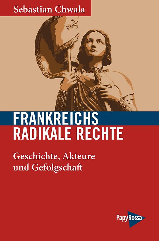 Frankreichs radikale Rechte