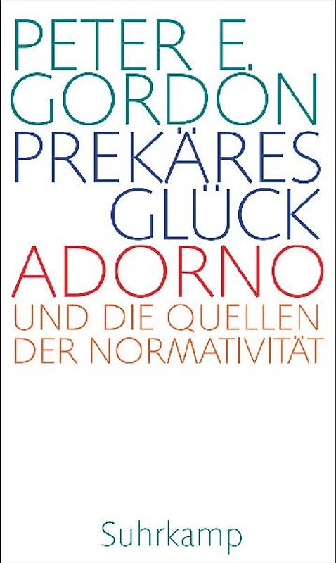 Prekäres Glück