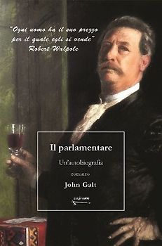 Il parlamentare. Un'autobiografia