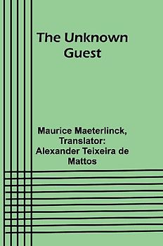 The Unknown Guest