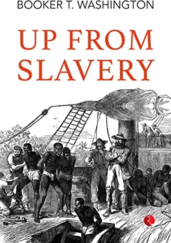 Up from Slavery