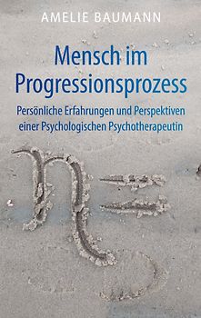 Mensch im Progressionsprozess