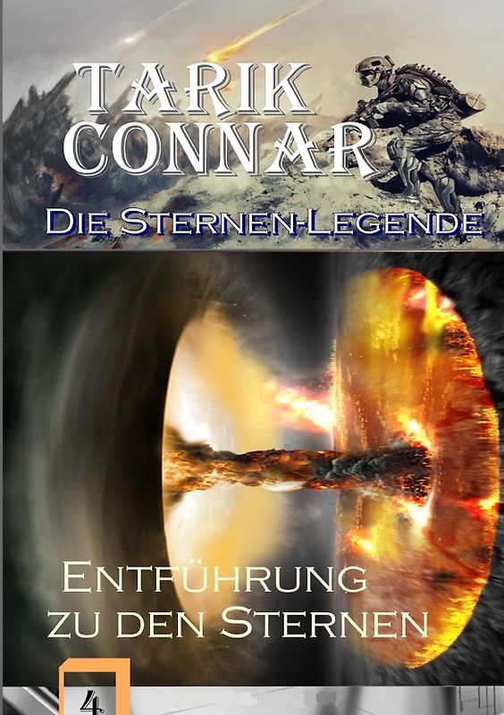 TARIK CONNAR Die Sternen-Legende / Entführung zu den Sternen