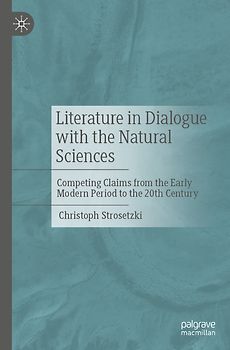 Literature in Dialogue with the Natural Sciences