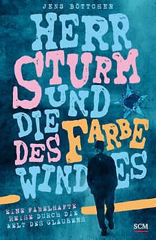 Herr Sturm und die Farbe des Windes
