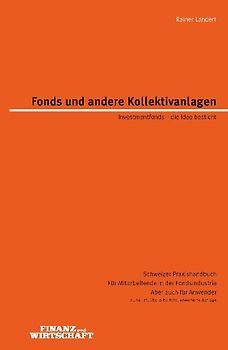 Fonds und andere Kollektivanlagen