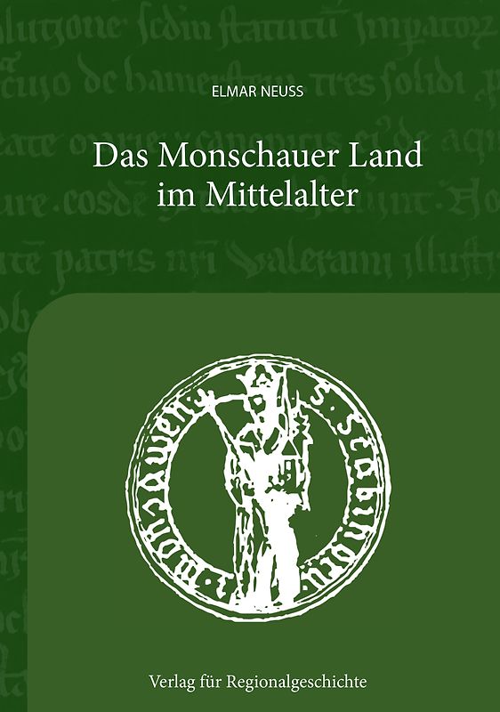 Das Monschauer Land im Mitelalter
