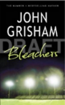 Bleachers - John Grisham