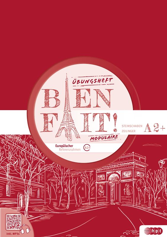 Bien fait! MODULAIRE Übungsheft A2+